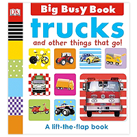 Big Busy Book - Trucks and Other Things That Go