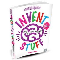 Invent Stuff Kid's Edition