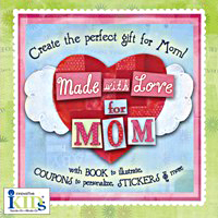 Made With Love For Mom
