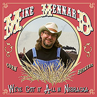 We've Got It All In Nebraska