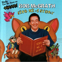 Sing Me A Story - Bob McGrath