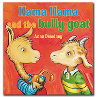 Llama Llama and the Bully Goat