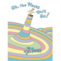 Oh, The Places You'll Go!