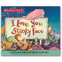 I Love You Stinky Face