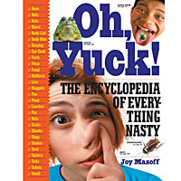 OH YUCK!
