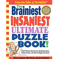 The Brainiest Insaniest Ultimate Puzzle Book