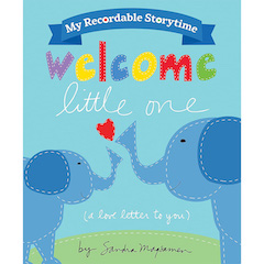 My Recordable Storytime - Welcome Little One