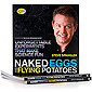 Naked Eggs and Flying Potatoes