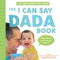 The I Can Say Dada Book