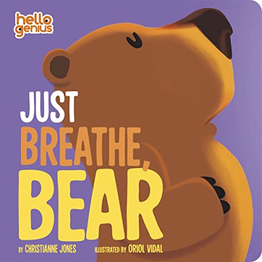 Just Breathe Bear - Best Books For Ages 3 To 5 - Fat Brain Toys