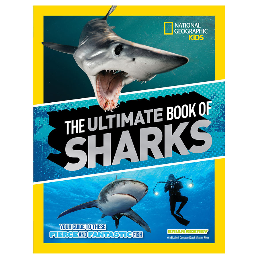 National Geographic The Ultimate Book of Sharks - - Fat Brain Toys