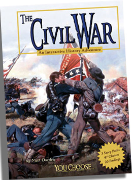 You Choose - The Civil War - - Fat Brain Toys