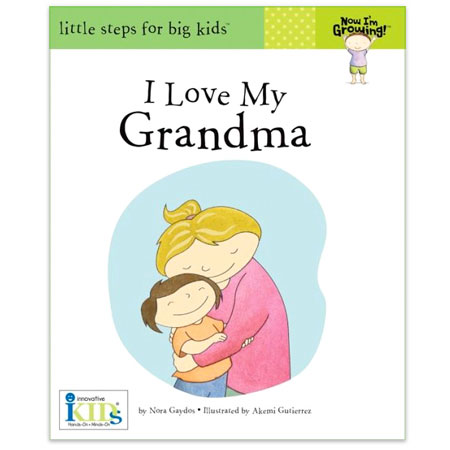 Now I'm Growing - I Love My Grandma - - Fat Brain Toys