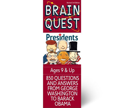 Brain Quest Presidents by Chris Welles Feder Ages 9 - 12