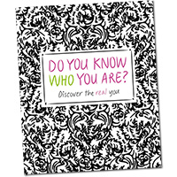 Do You Know Who You Are?