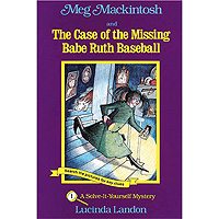 Meg Mackintosh And The Case of the Missing Babe Ruth Baseball