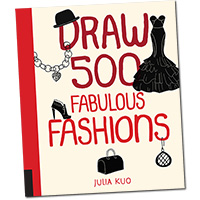 Draw 500 Fabulous Fashions